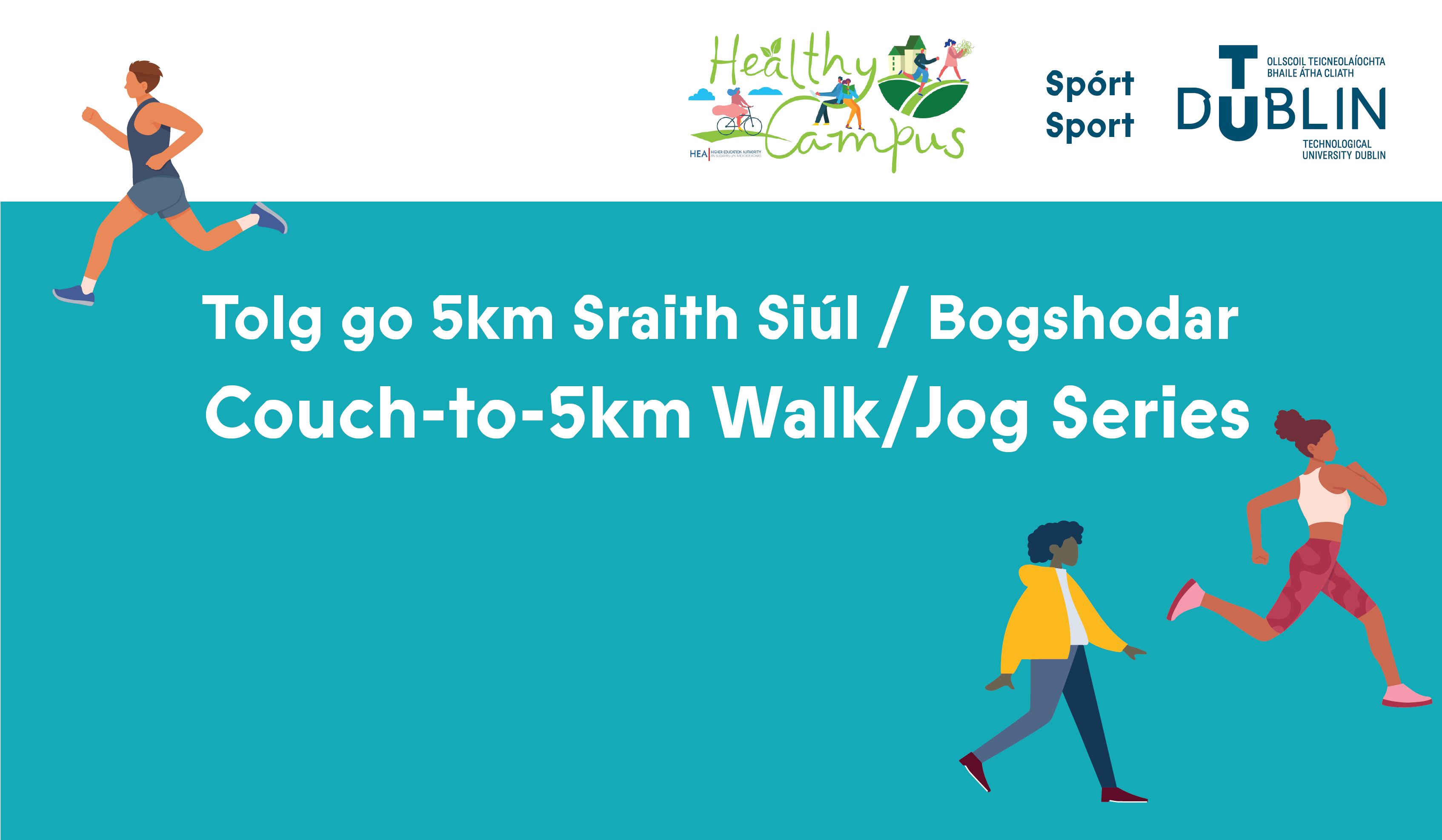 Graphic of a woman and man jogging against a teal background with text saying Couch to 5km walk or jog in english and irish