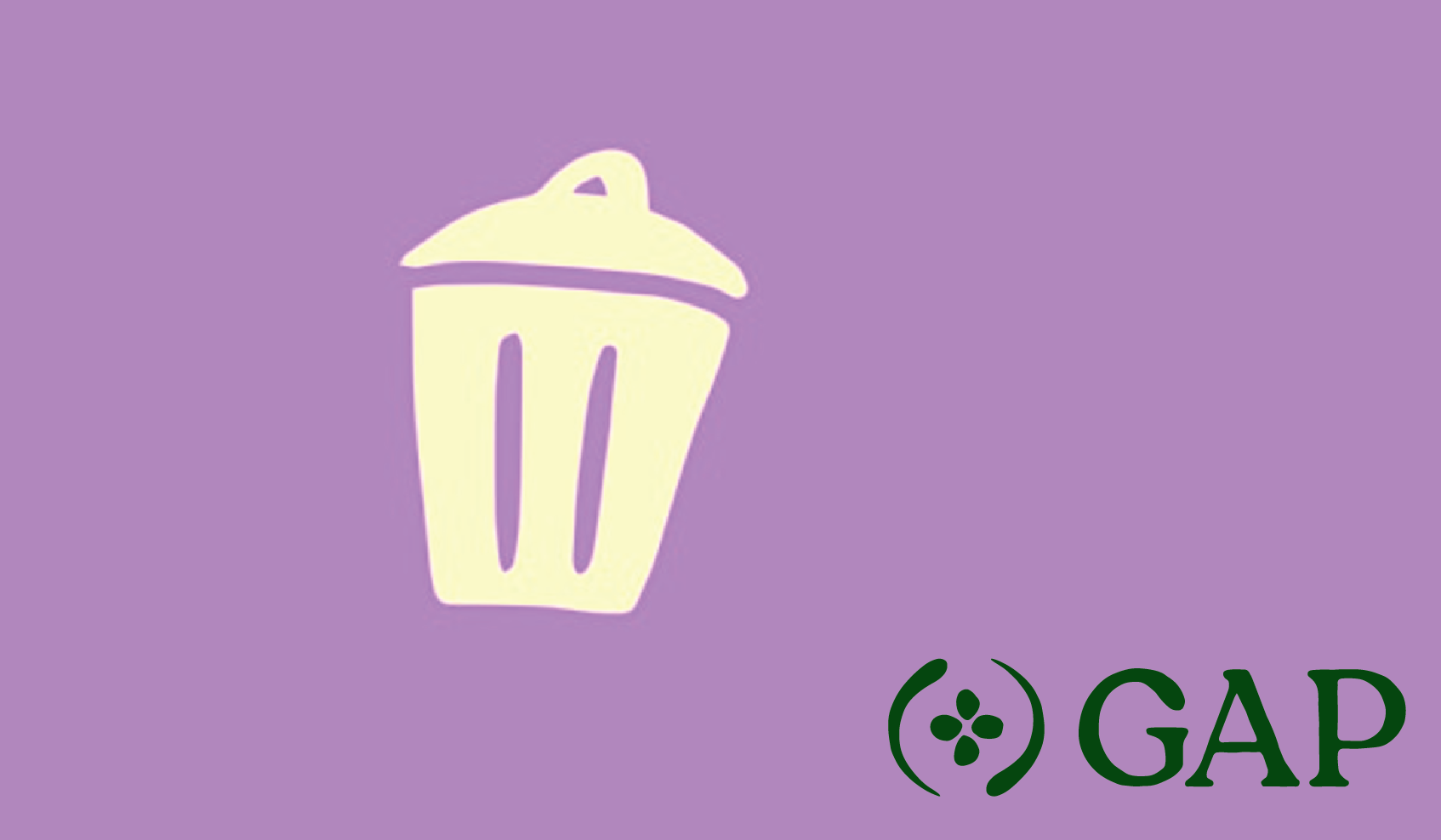 Graphic with cream waste bin and GAP logo on a purple background