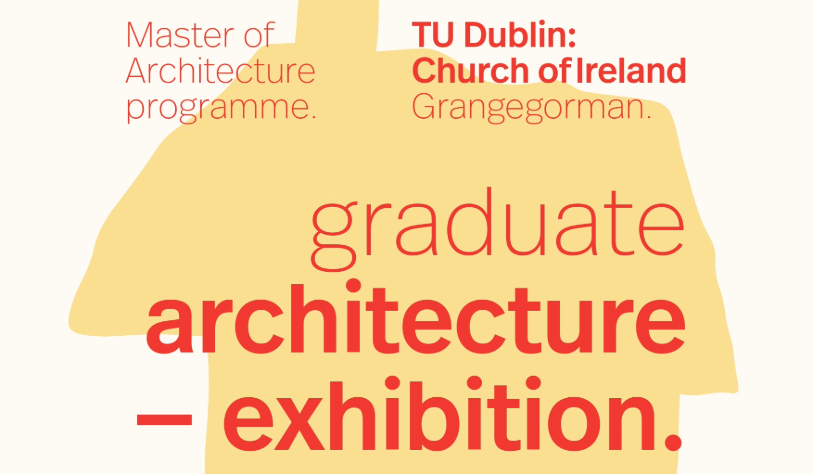 MArch - graduate architecture - exhibition