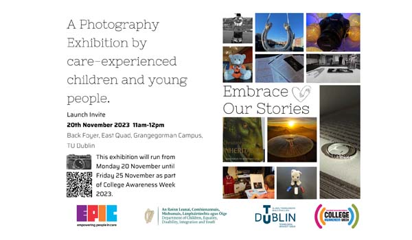 You're Invited - Save the date! Embrace Our Stories Photo Exhibition - College Awareness Week Launch Nov 20th.